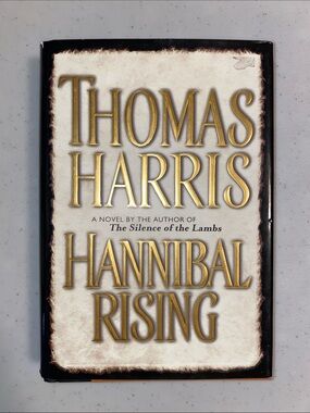 Hannibal Rising by Thomas Harris Hardcover